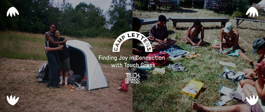 Camp Letters finding joy in connection with Touch Grass image header